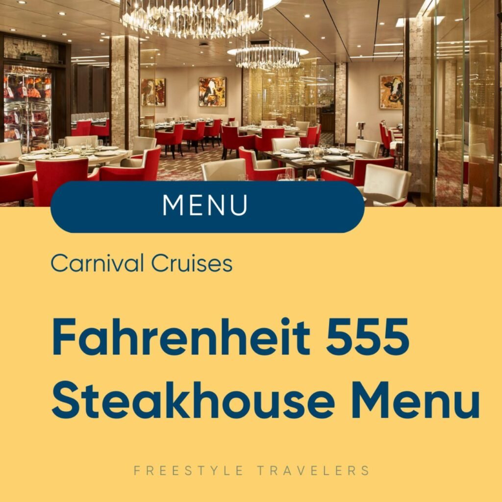 Carnival Fahrenheit 555 Steakhouse Menu